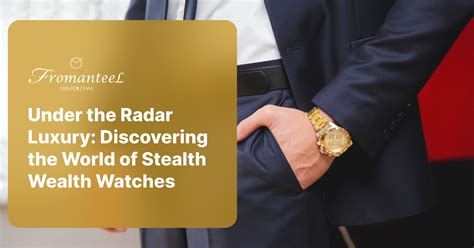 stealth wealth watches|stealth luxury watches.